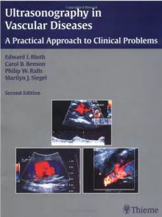 Ultrasonography in Vascular Diseases: A Practical Approach to Clinical Problems