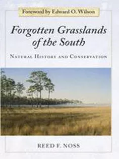 9781597263627 Forgotten Grasslands of the South: Natural History and Conservation