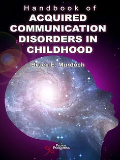 Handbook of Acquired Communication Disorders in Childhood