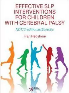 Effective SLP Interventions for Children with Cerebral Palsy