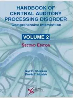 Handbook of Central Auditory Processing Disorder