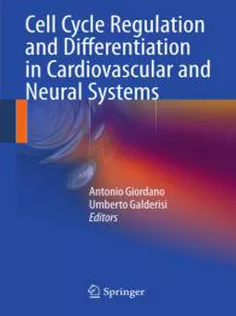 Cell Cycle Regulation & Differentiation In Cardiovascular & Neural Systems