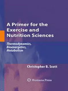 9781603273824 A Primer for the Exercise and Nutrition Sciences