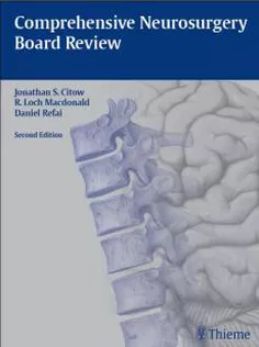Comprehensive Neurosurgery Board Review