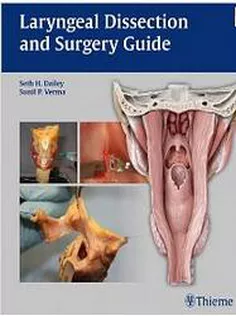 Laryngeal Dissection and Surgery Guide
