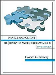 Project Management for Designers and Facilities Managers