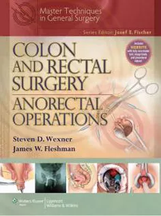 Master Techniques in General Surgery: Colon & Rectal Surgery, Anorectal Operations