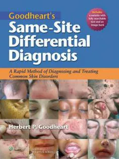 Goodheart's Same-Site Differential Diagnosis
