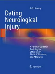 Dating Neurological Injury