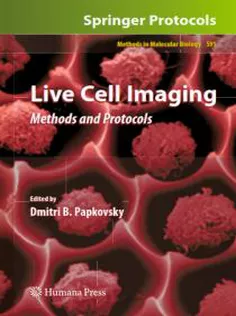Live Cell Imaging: Methods and Protocols