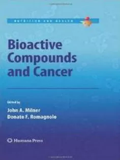 Bioactive Compounds & Cancer