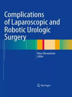 Complications of Laparoscopic and Robotic Urologic Surgery