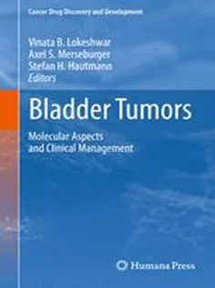 Bladder Tumors:: Molecular Aspects and Clinical Management