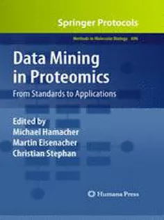 Data Mining in Proteomics: From Standards to Applications