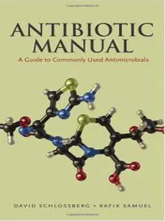 Antibiotic Manual: A Guide to Commonly Used Antimicrobials