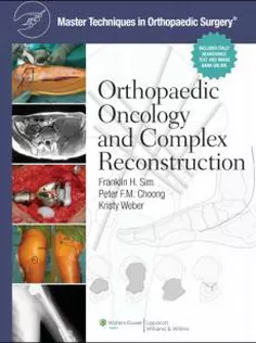 Master Techniques in Orthopaedic Surgery: Orthopaedic Oncology & Complex Reconstruction