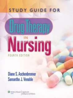 Study Guide for Drug Therapy in Nursing