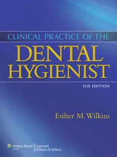 Clinical Practice of the Dental Hygienist