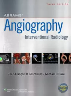 Abrams Angiography: Interventional Radiology