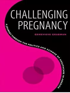 Challenging Pregnancy