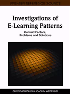 Investigations of E-Learning Patterns: Context Factors, Problems and Solutions