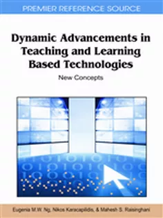 Dynamic Advancements in Teaching and Learning Based Technologies: New Concepts