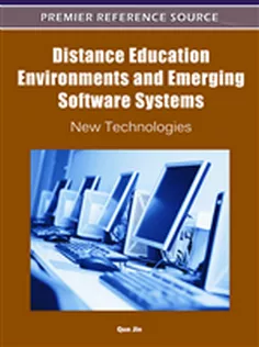 Distance Education Environments and Emerging Software Systems: New Technologies
