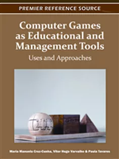 Computer Games As Educational and Management Tools: Uses and Approaches