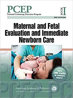 9781610020527 PCEP Book I: Maternal and Fetal Evaluation and Immediate Newborn Care