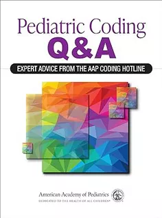 Pediatric Coding Q&A