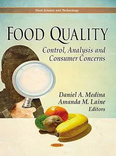 Food Quality:: Control, Analysis and Consumer Concerns