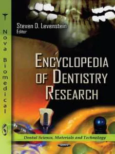 Encyclopedia of Dentistry Research