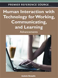 Human Interaction with Technology for Working, Communicating, and Learning: Advancements
