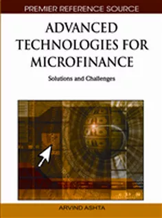 Advanced Technologies for Microfinance: Solutions and Challenges
