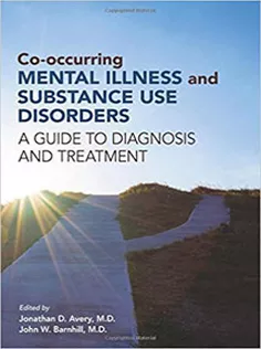 9781615370559 Co-Occurring Mental Illness and Substance Use Disorders