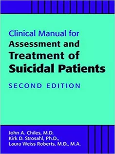 9781615371372 Clinical Manual for Assessment and Treatment of Suicidal Patients
