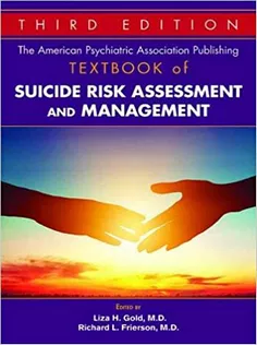 9781615372232 The American Psychiatric Association Publishing Textbook of Suicide Risk Assessment and Management