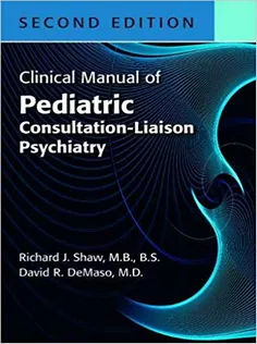 9781615372317 Clinical Manual of Pediatric Consultation-Liaison Psychiatry