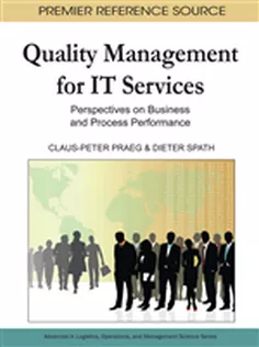 Quality Management for IT Services: Perspectives on Business and Process Performance