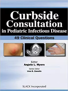 Curbside Consultation in Pediatric Infectious Disease: 49 Clinical Questions