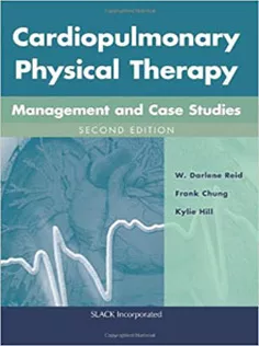 Cardiopulmonary Physical Therapy: Management and Case Studies