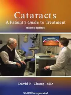 Cataracts A Patient's Guide to Treatment