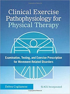 Clinical Exercise Pathophysiology for Physical Therapy