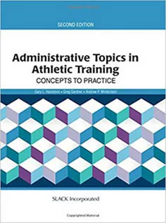 Administrative Topics in Athletic Training