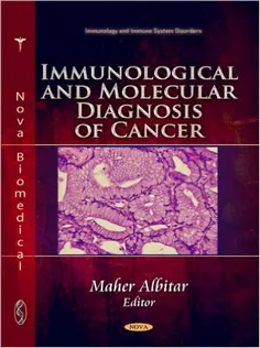 Immunological and Molecular Diagnosis of Cancer