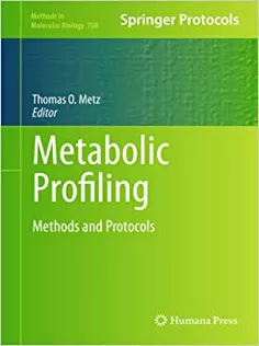 Metabolic Profiling: Methods and Protocols