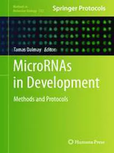 MicroRNAs in Development: Methods and Protocols