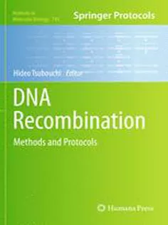 DNA Recombination: Methods and Protocols