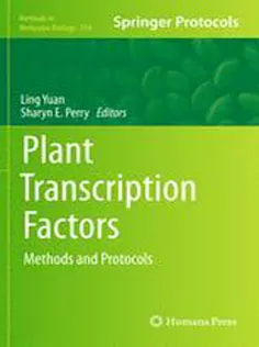 Plant Transcription Factors: Methods and Protocols