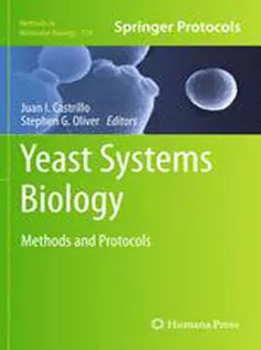 Yeast Systems Biology: Methods and Protocols